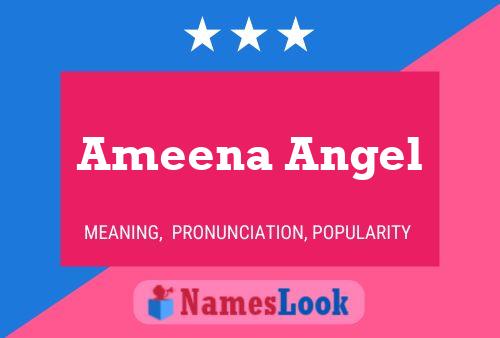 Póster del nombre Ameena Angel