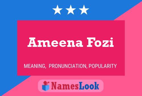 Póster del nombre Ameena Fozi