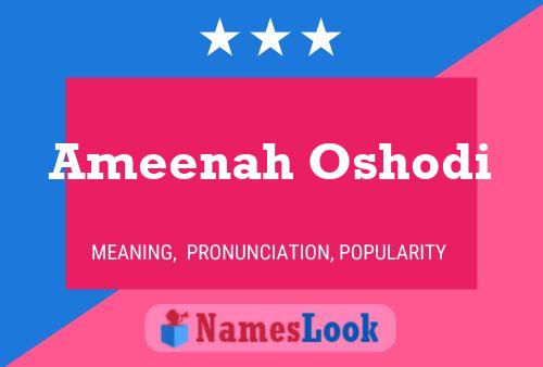 Póster del nombre Ameenah Oshodi