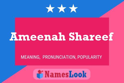 Póster del nombre Ameenah Shareef