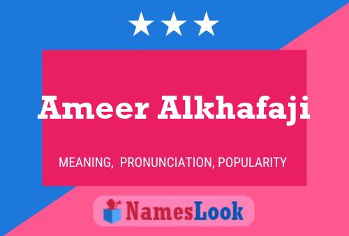 Póster del nombre Ameer Alkhafaji