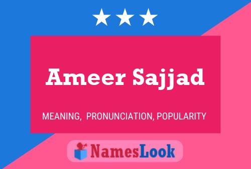 Póster del nombre Ameer Sajjad