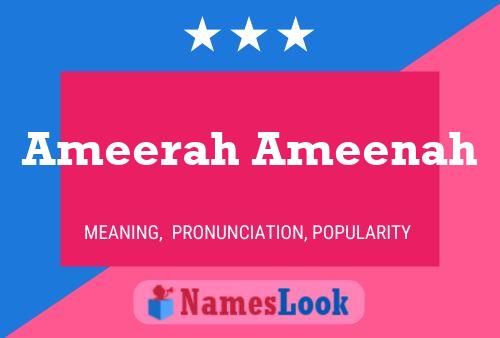 Póster del nombre Ameerah Ameenah