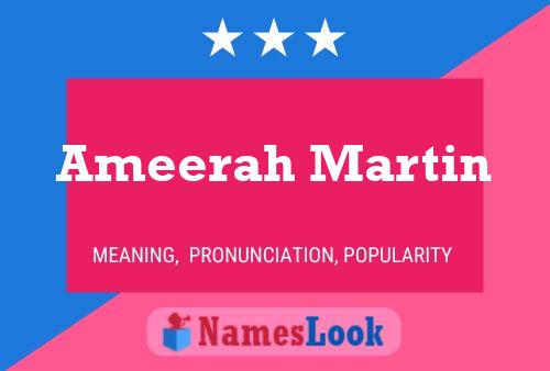 Póster del nombre Ameerah Martin