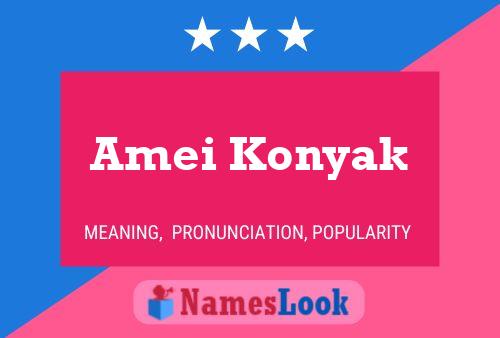 Póster del nombre Amei Konyak