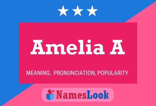 Póster del nombre Amelia A