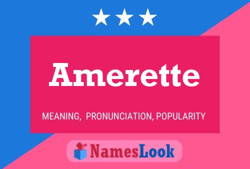 Póster del nombre Amerette