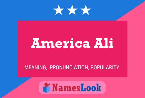 Póster del nombre America Ali