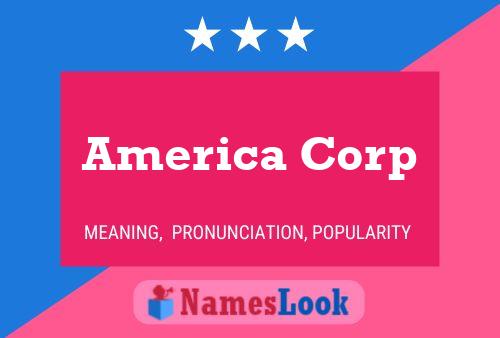 Póster del nombre America Corp