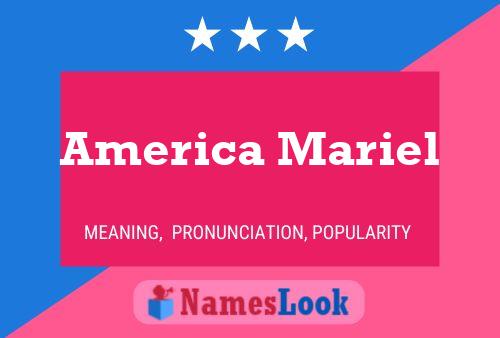 Póster del nombre America Mariel