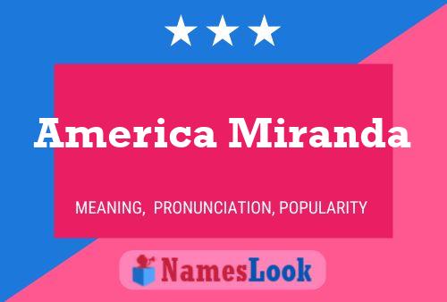 Póster del nombre America Miranda