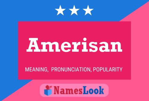 Póster del nombre Amerisan