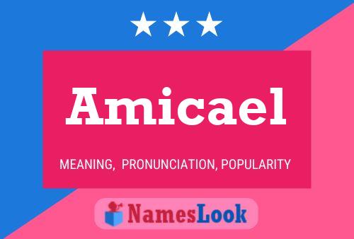 Póster del nombre Amicael