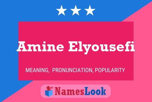 Póster del nombre Amine Elyousefi