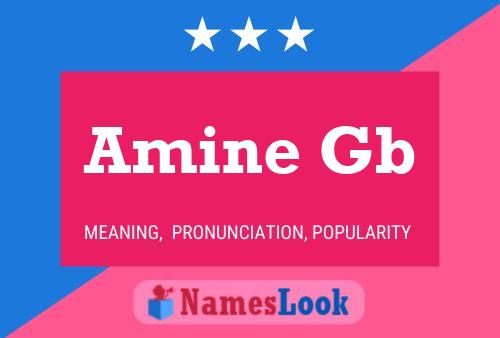 Póster del nombre Amine Gb