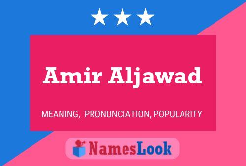 Póster del nombre Amir Aljawad