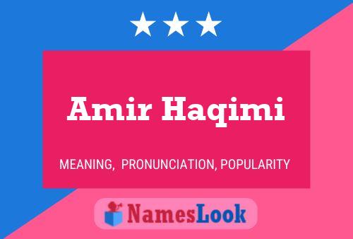 Póster del nombre Amir Haqimi