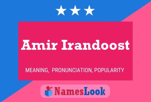 Póster del nombre Amir Irandoost