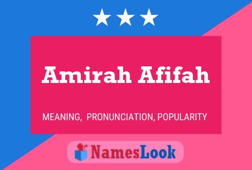 Póster del nombre Amirah Afifah