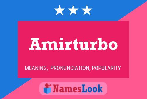 Póster del nombre Amirturbo