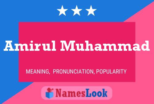 Póster del nombre Amirul Muhammad