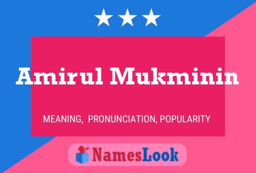 Póster del nombre Amirul Mukminin