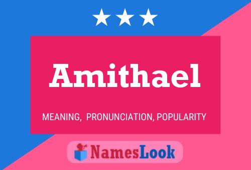 Póster del nombre Amithael