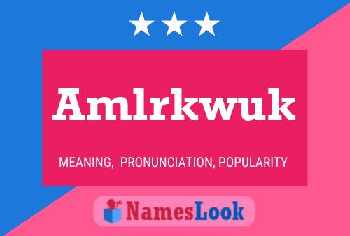 Póster del nombre Amlrkwuk