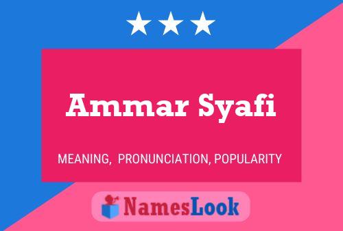 Póster del nombre Ammar Syafi