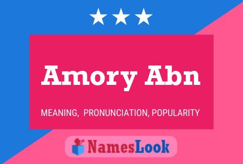 Póster del nombre Amory Abn