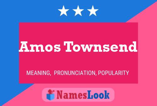 Póster del nombre Amos Townsend