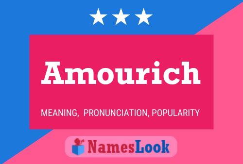 Póster del nombre Amourich