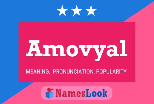 Póster del nombre Amovyal