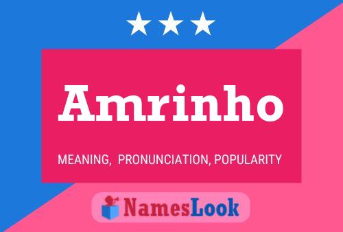 Póster del nombre Amrinho