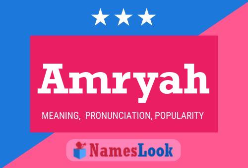 Póster del nombre Amryah