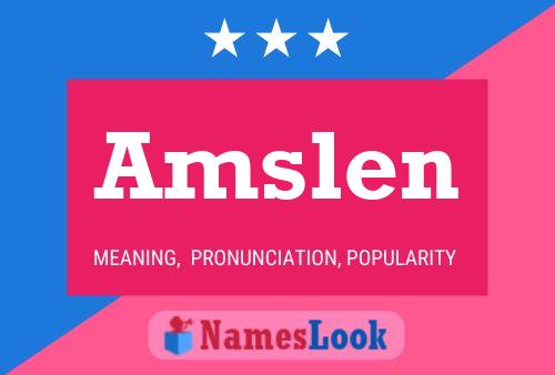 Póster del nombre Amslen