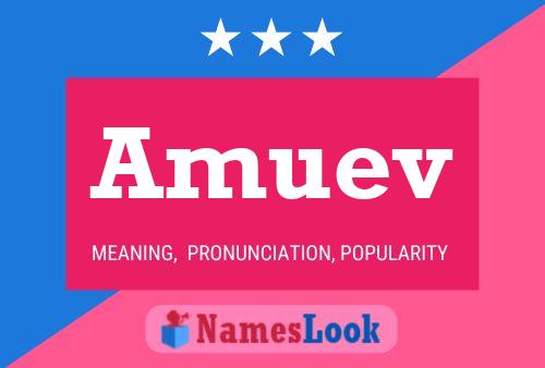 Póster del nombre Amuev