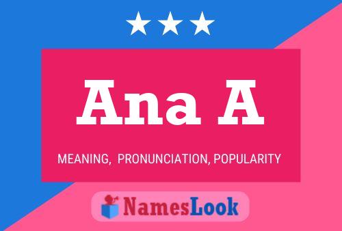 Póster del nombre Ana A