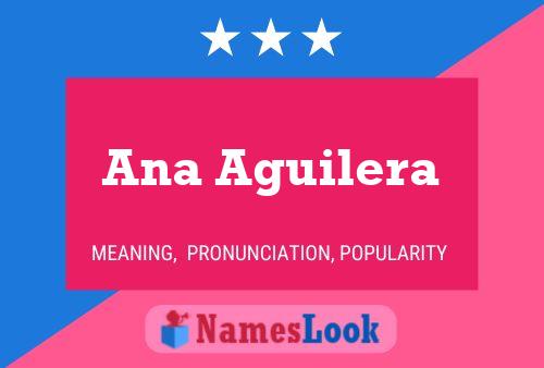 Póster del nombre Ana Aguilera