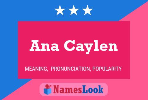 Póster del nombre Ana Caylen