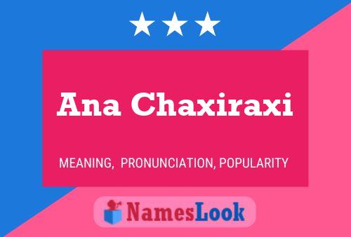 Póster del nombre Ana Chaxiraxi