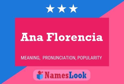 Póster del nombre Ana Florencia