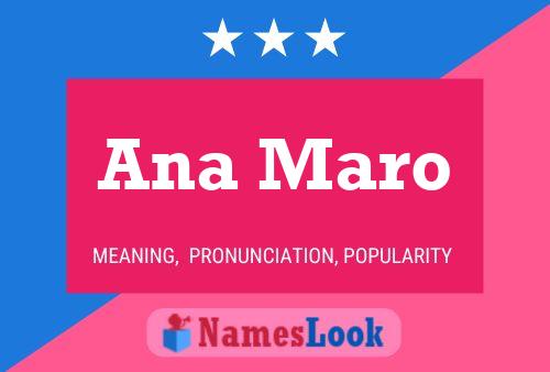 Póster del nombre Ana Maro