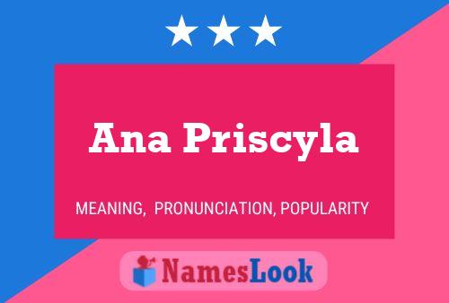 Póster del nombre Ana Priscyla