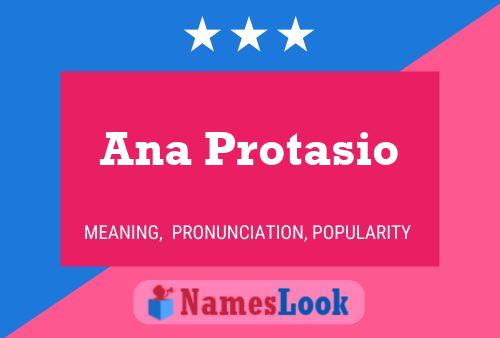 Póster del nombre Ana Protasio