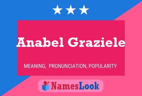 Póster del nombre Anabel Graziele