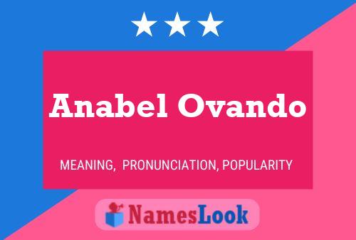 Póster del nombre Anabel Ovando