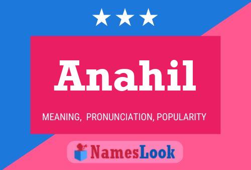 Póster del nombre Anahil