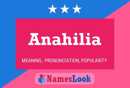 Póster del nombre Anahilia