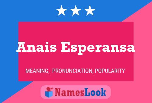 Póster del nombre Anais Esperansa